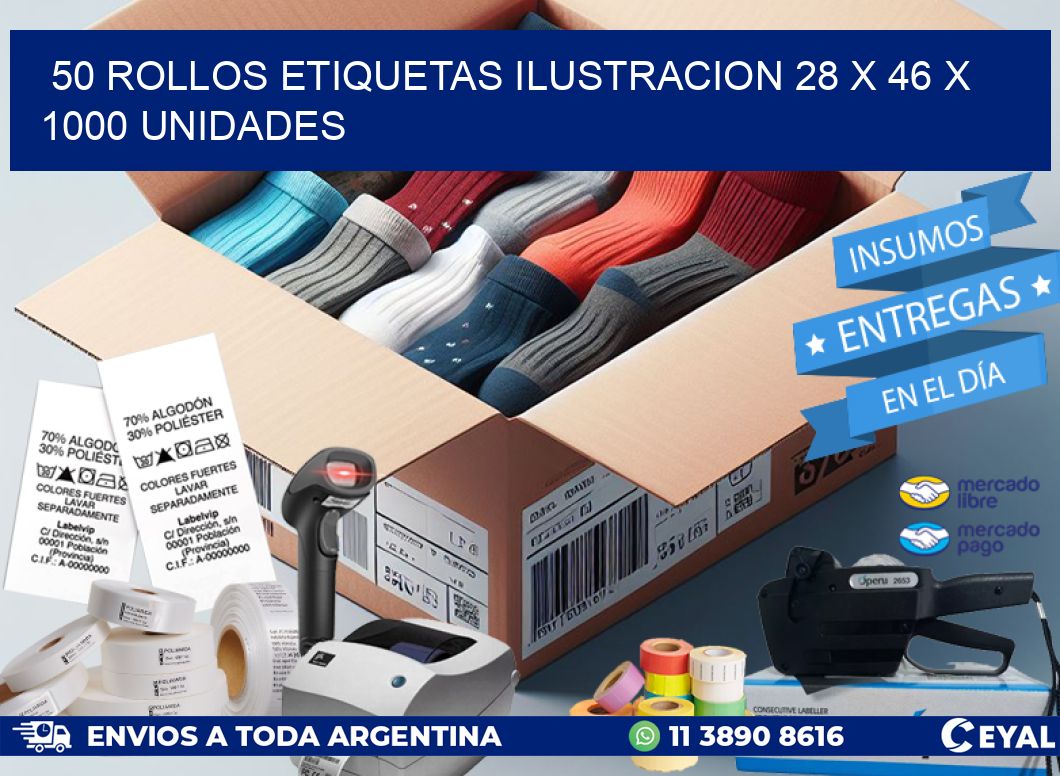 50 ROLLOS ETIQUETAS ILUSTRACION 28 x 46 X 1000 UNIDADES