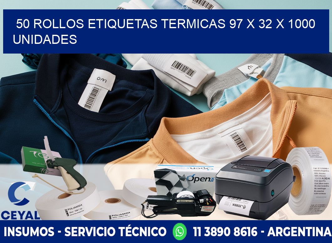 50 ROLLOS ETIQUETAS TERMICAS 97 x 32 X 1000 UNIDADES
