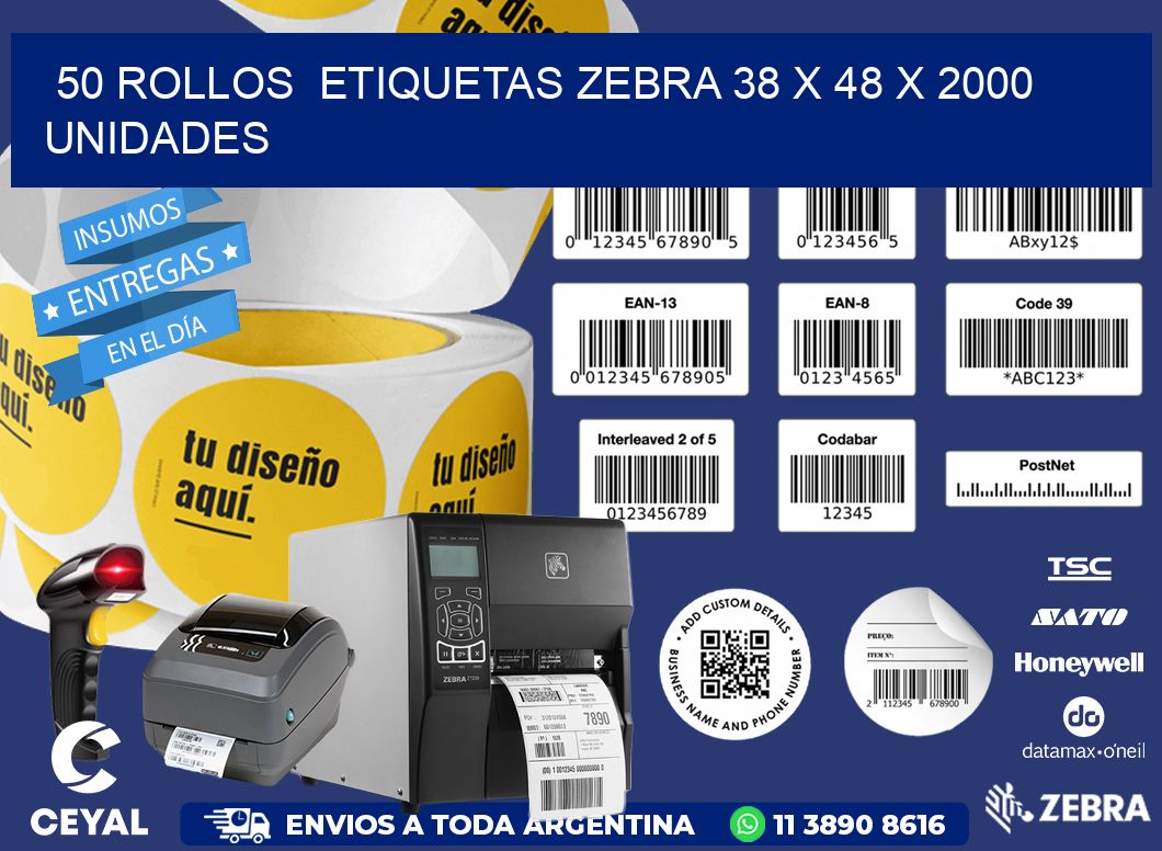 50 ROLLOS  ETIQUETAS ZEBRA 38 x 48 X 2000 UNIDADES