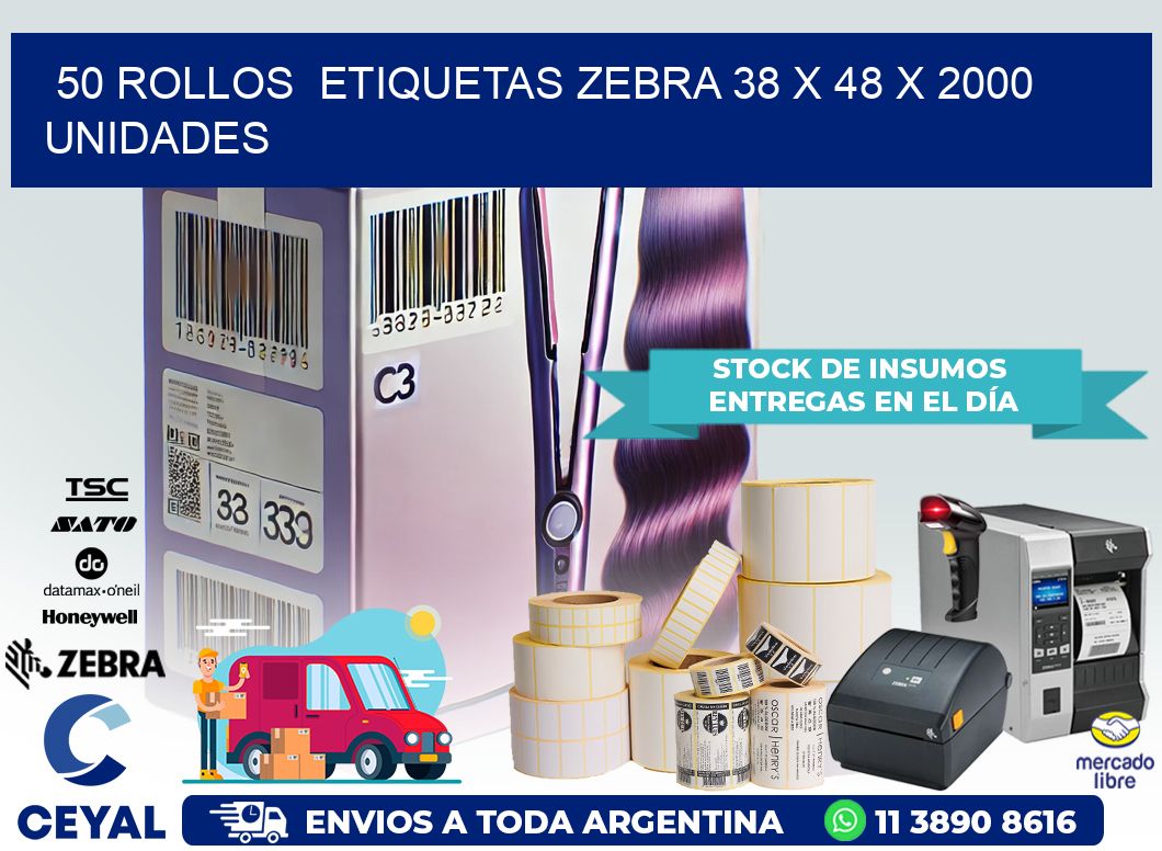 50 ROLLOS  ETIQUETAS ZEBRA 38 x 48 X 2000 UNIDADES