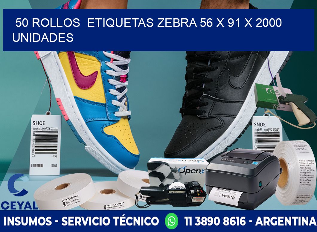 50 ROLLOS  ETIQUETAS ZEBRA 56 x 91 X 2000 UNIDADES