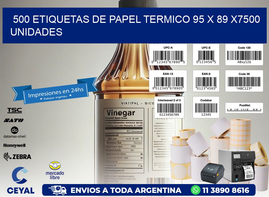 500 ETIQUETAS DE PAPEL TERMICO 95 x 89 X7500 UNIDADES