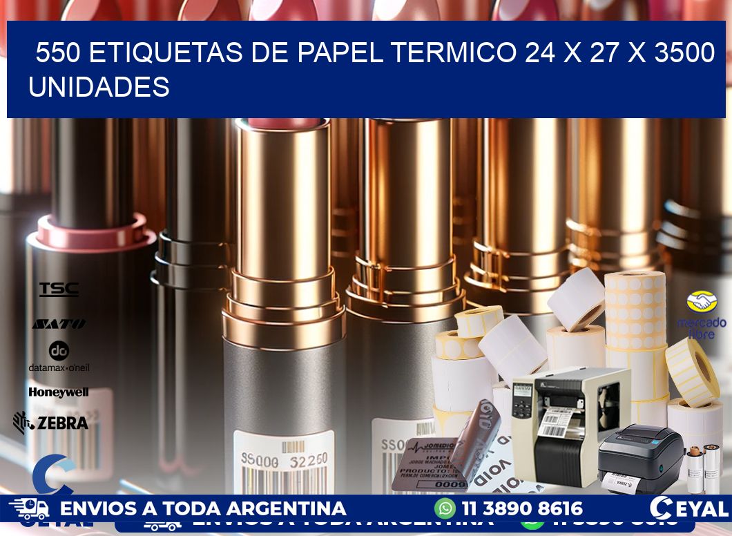 550 ETIQUETAS DE PAPEL TERMICO 24 x 27 X 3500 UNIDADES