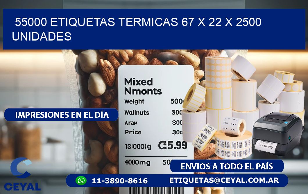 55000 ETIQUETAS TERMICAS 67 x 22 X 2500 UNIDADES