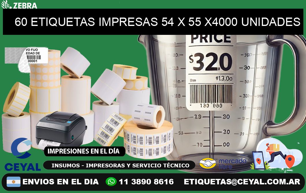 60 ETIQUETAS IMPRESAS 54 x 55 X4000 UNIDADES