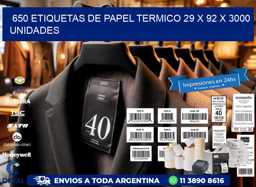 650 ETIQUETAS DE PAPEL TERMICO 29 x 92 X 3000 UNIDADES