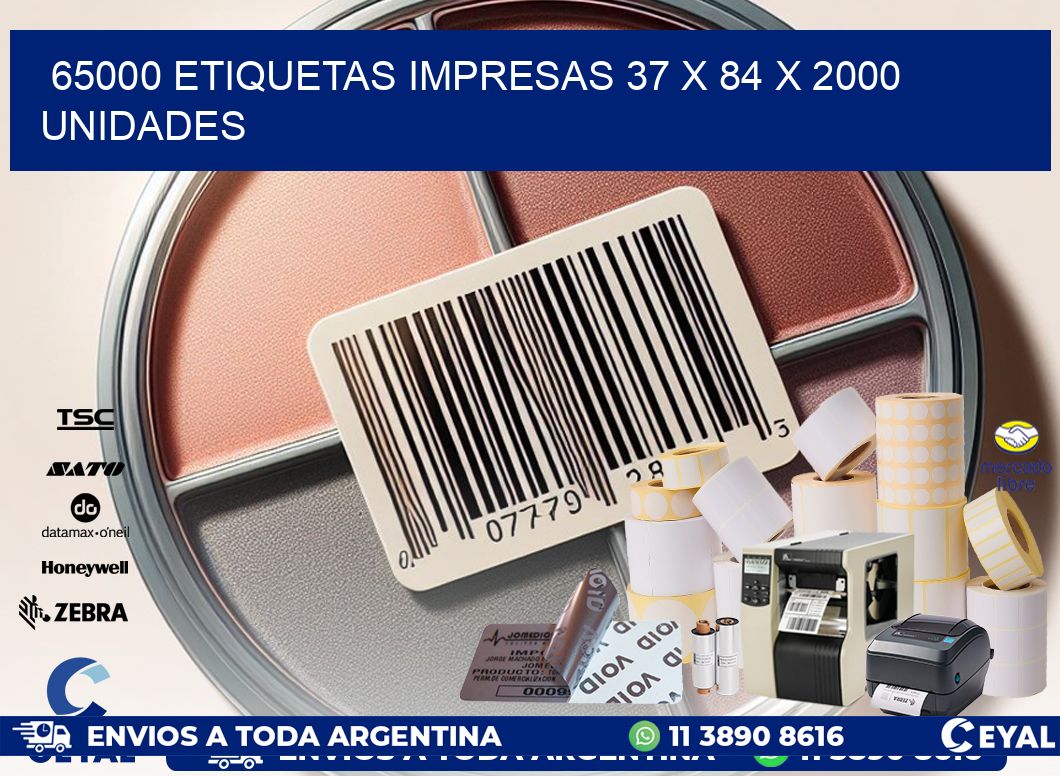 65000 ETIQUETAS IMPRESAS 37 x 84 X 2000 UNIDADES