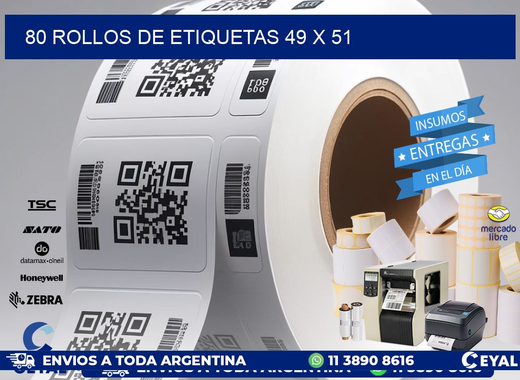 80 ROLLOS DE ETIQUETAS 49 x 51