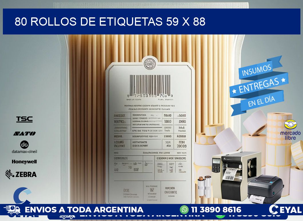 80 ROLLOS DE ETIQUETAS 59 x 88