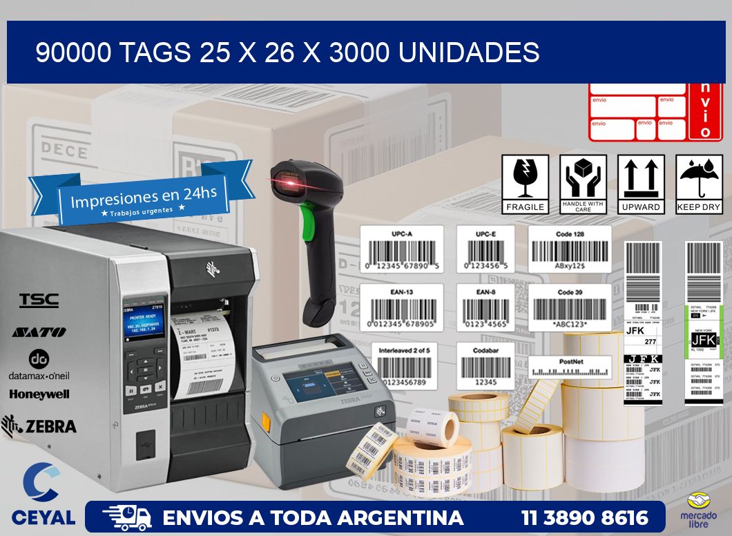 90000 TAGS 25 x 26 X 3000 UNIDADES