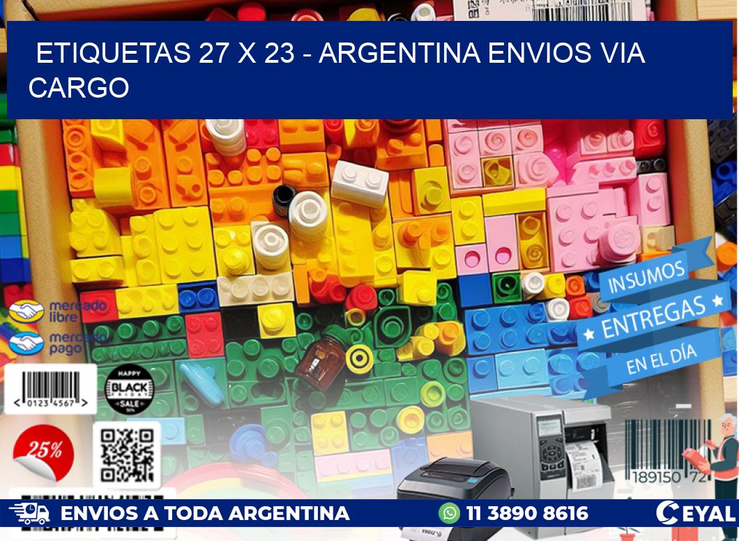 ETIQUETAS 27 x 23 - ARGENTINA ENVIOS VIA CARGO