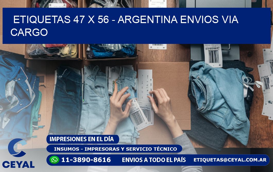 ETIQUETAS 47 x 56 - ARGENTINA ENVIOS VIA CARGO