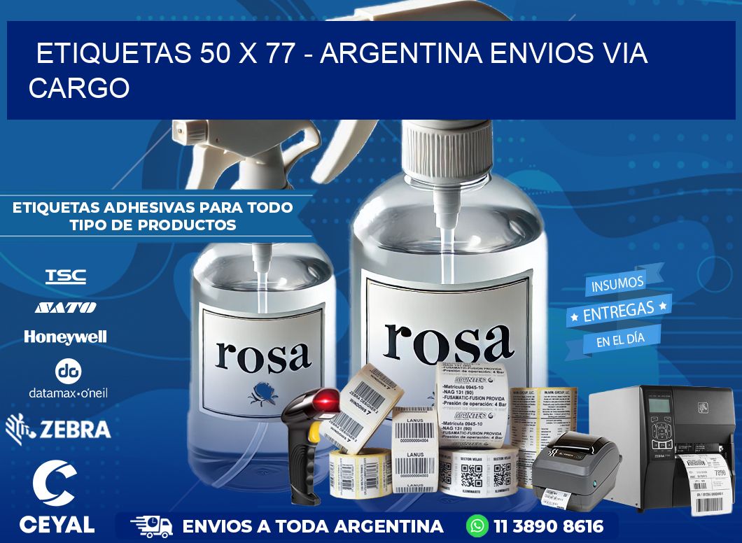 ETIQUETAS 50 x 77 - ARGENTINA ENVIOS VIA CARGO