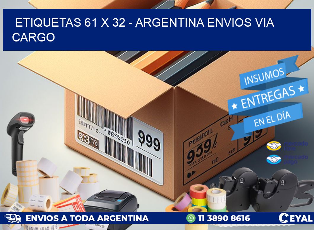 ETIQUETAS 61 x 32 - ARGENTINA ENVIOS VIA CARGO