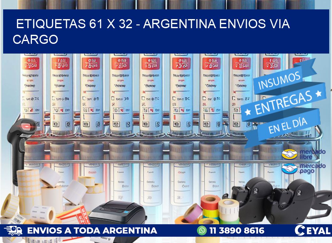 ETIQUETAS 61 x 32 - ARGENTINA ENVIOS VIA CARGO