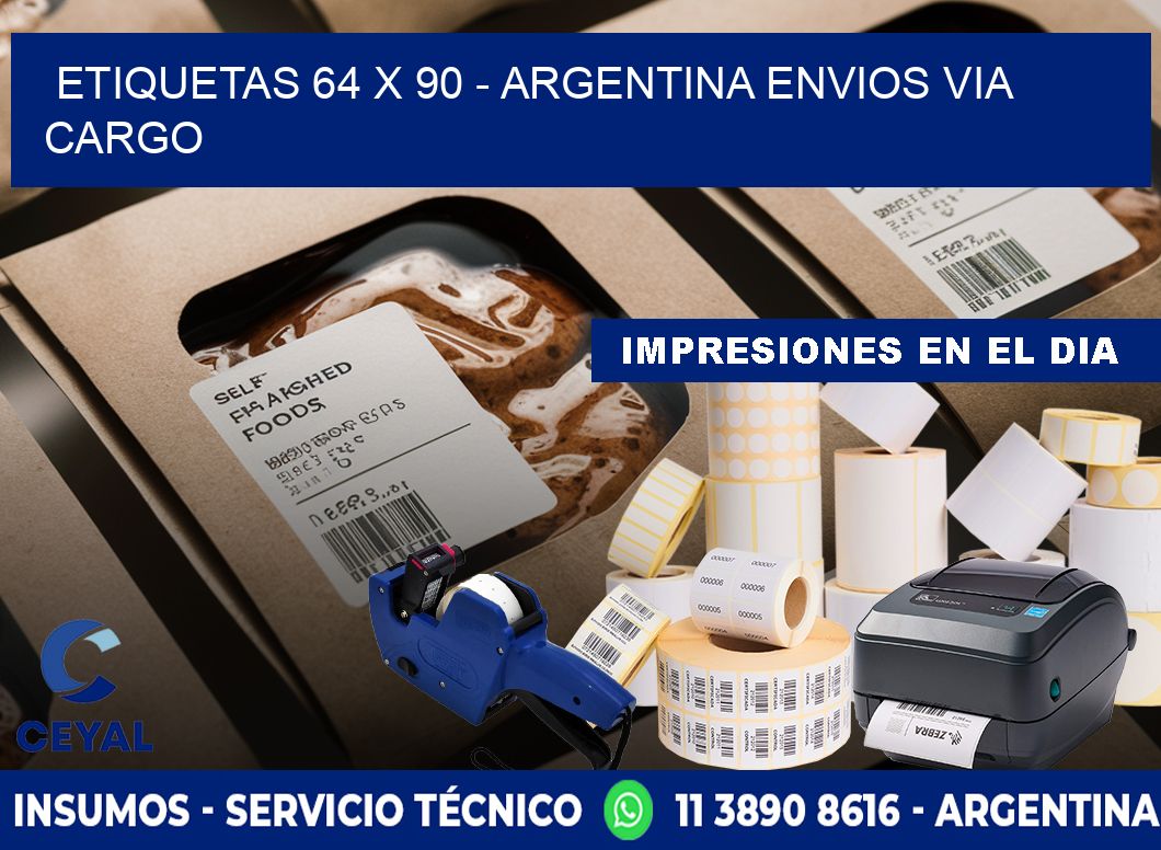 ETIQUETAS 64 x 90 - ARGENTINA ENVIOS VIA CARGO