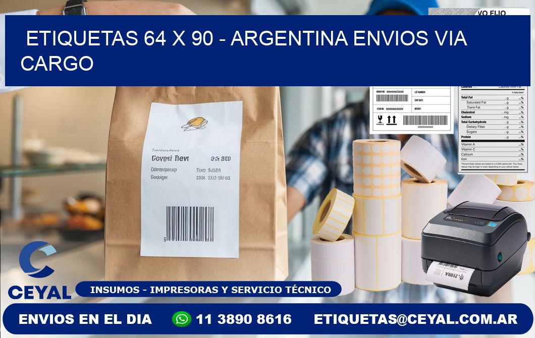 ETIQUETAS 64 x 90 - ARGENTINA ENVIOS VIA CARGO