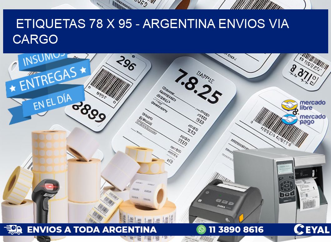 ETIQUETAS 78 x 95 - ARGENTINA ENVIOS VIA CARGO