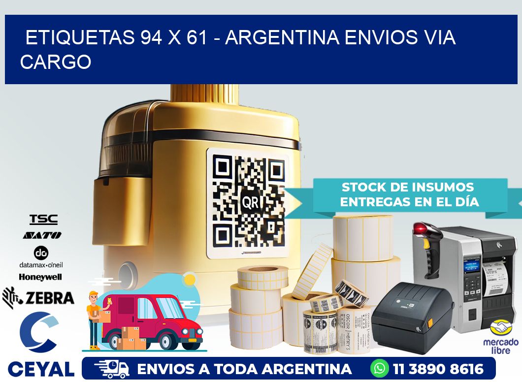 ETIQUETAS 94 x 61 – ARGENTINA ENVIOS VIA CARGO