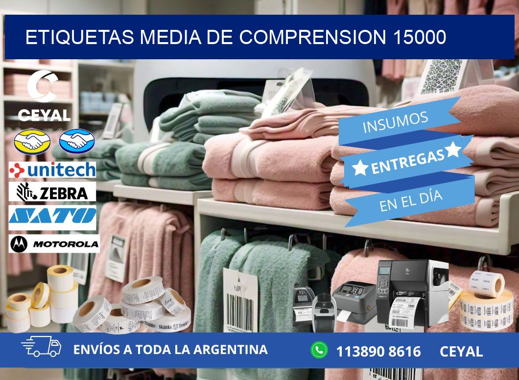 ETIQUETAS MEDIA DE COMPRENSION 15000