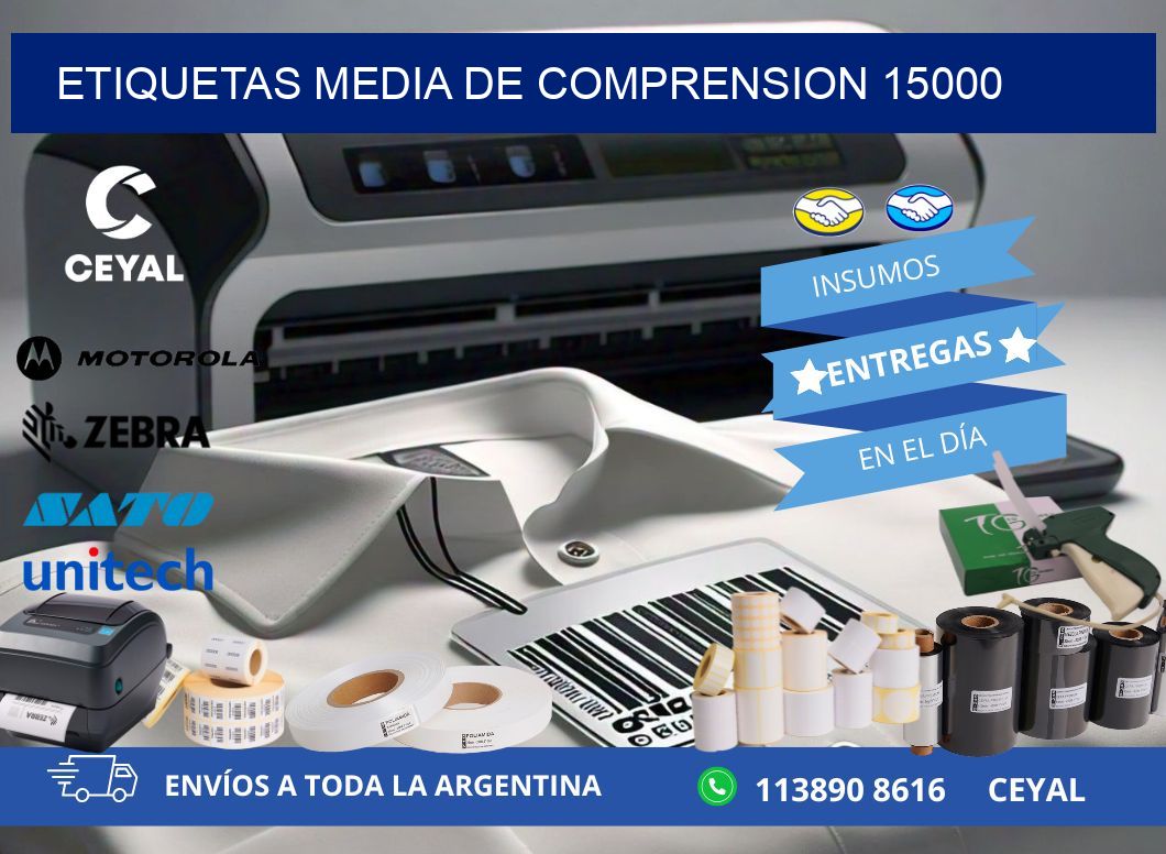 ETIQUETAS MEDIA DE COMPRENSION 15000