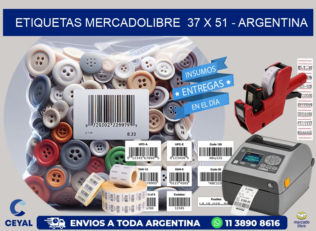 ETIQUETAS MERCADOLIBRE  37 x 51 - ARGENTINA