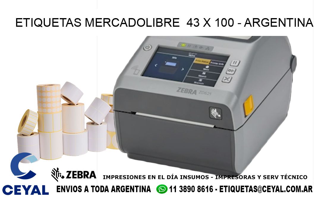 ETIQUETAS MERCADOLIBRE  43 x 100 - ARGENTINA