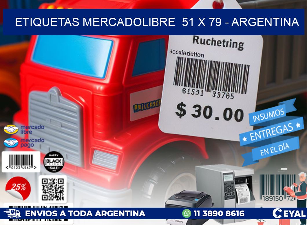 ETIQUETAS MERCADOLIBRE  51 x 79 - ARGENTINA