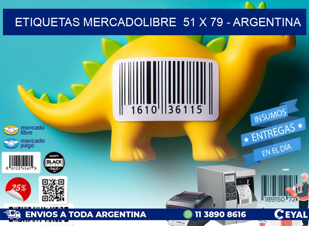 ETIQUETAS MERCADOLIBRE  51 x 79 - ARGENTINA