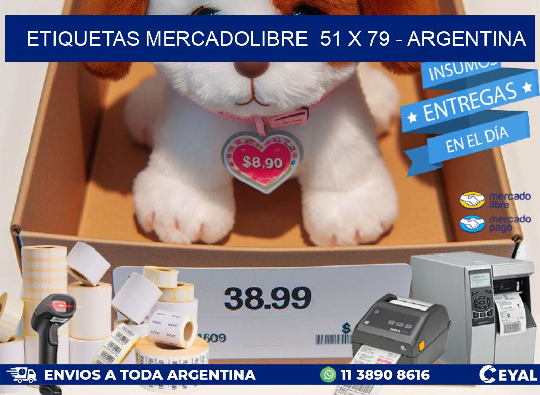 ETIQUETAS MERCADOLIBRE  51 x 79 – ARGENTINA