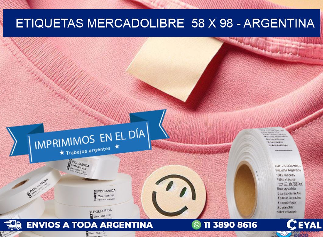 ETIQUETAS MERCADOLIBRE  58 x 98 - ARGENTINA