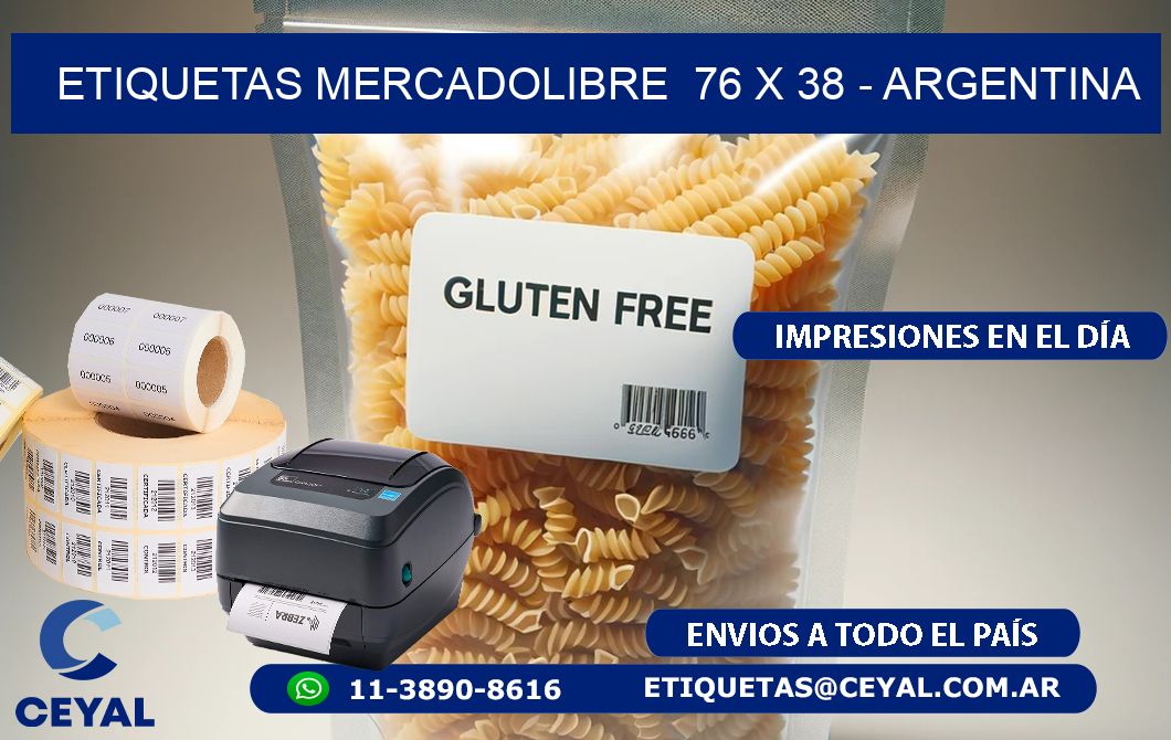 ETIQUETAS MERCADOLIBRE  76 x 38 - ARGENTINA