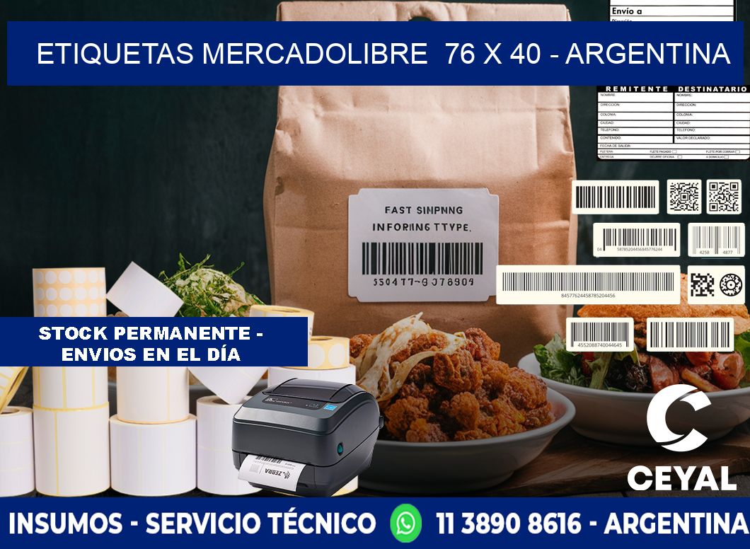 ETIQUETAS MERCADOLIBRE  76 x 40 - ARGENTINA