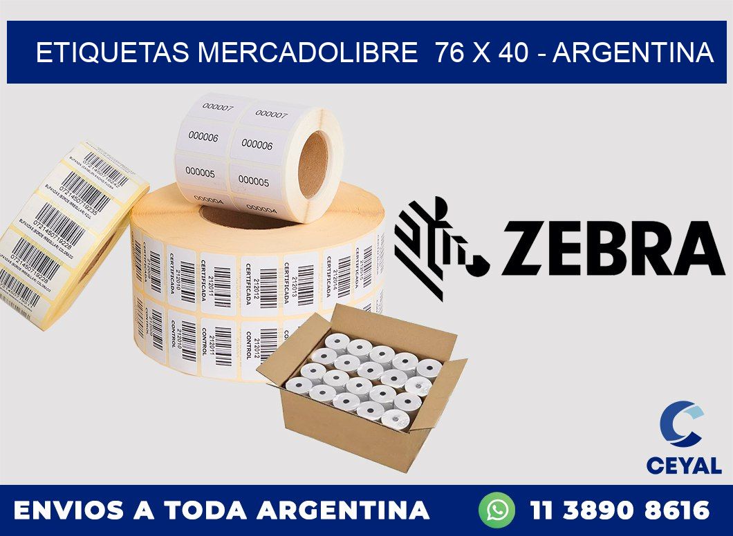 ETIQUETAS MERCADOLIBRE  76 x 40 – ARGENTINA