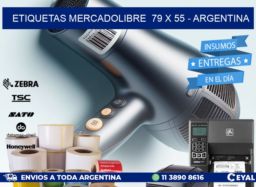 ETIQUETAS MERCADOLIBRE  79 x 55 - ARGENTINA