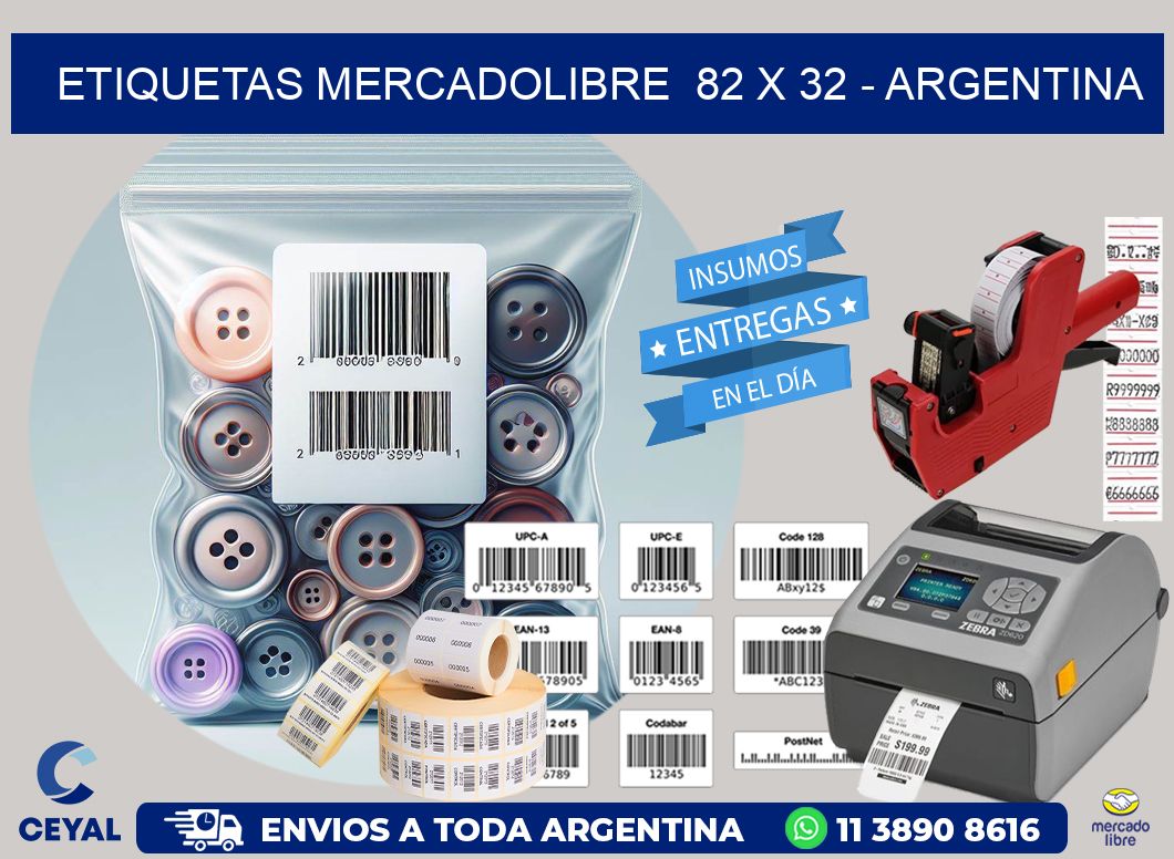 ETIQUETAS MERCADOLIBRE  82 x 32 - ARGENTINA