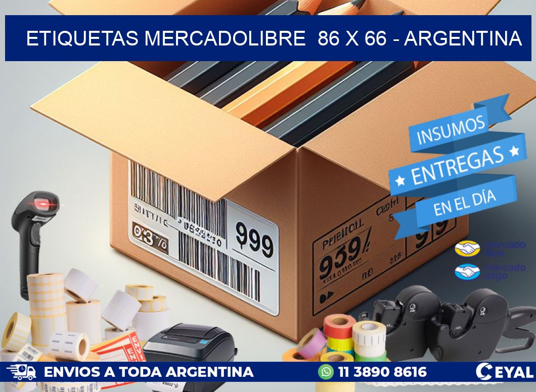 ETIQUETAS MERCADOLIBRE  86 x 66 - ARGENTINA