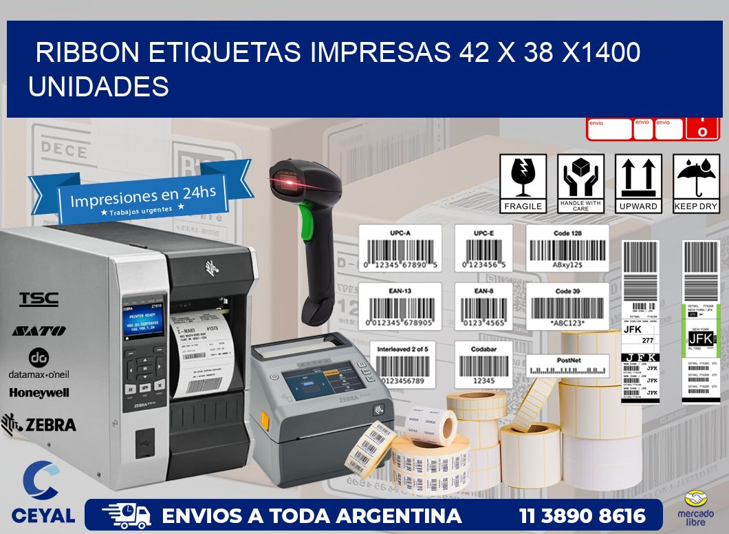 RIBBON ETIQUETAS IMPRESAS 42 x 38 X1400 UNIDADES