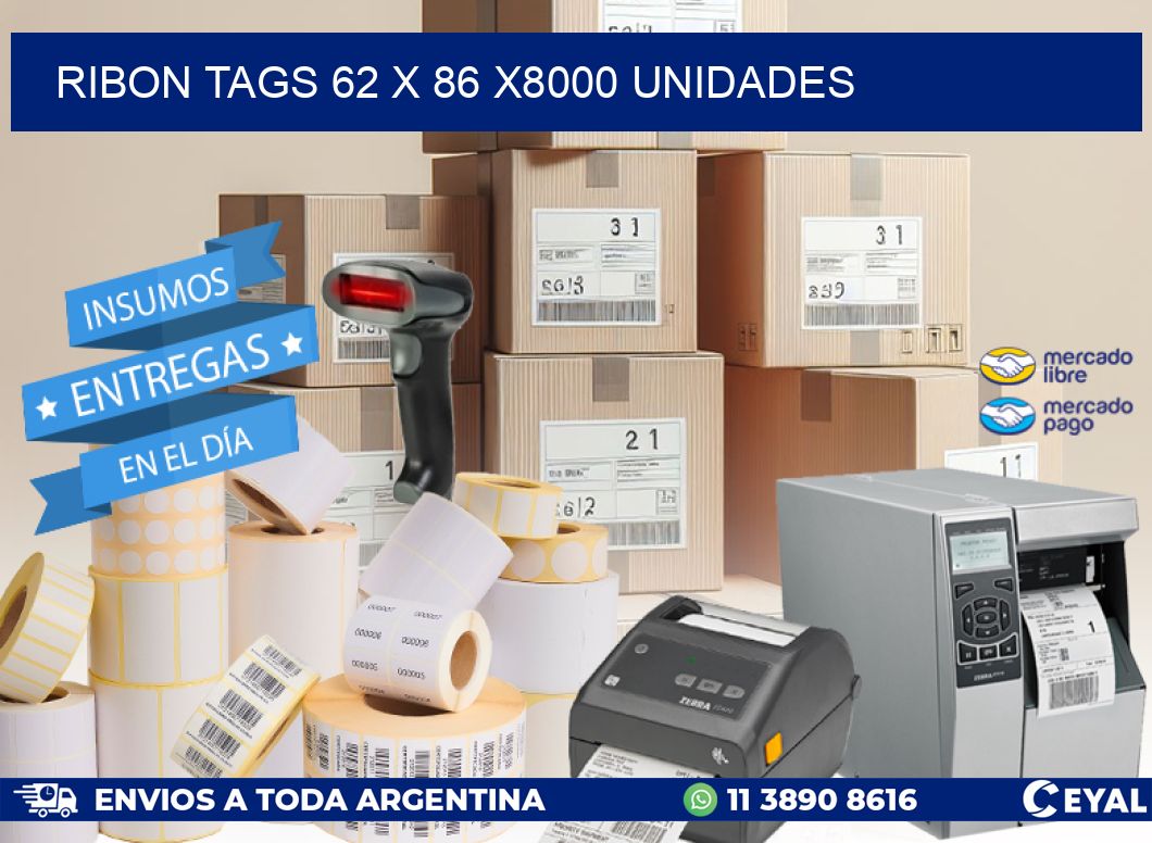 RIBON TAGS 62 x 86 X8000 UNIDADES