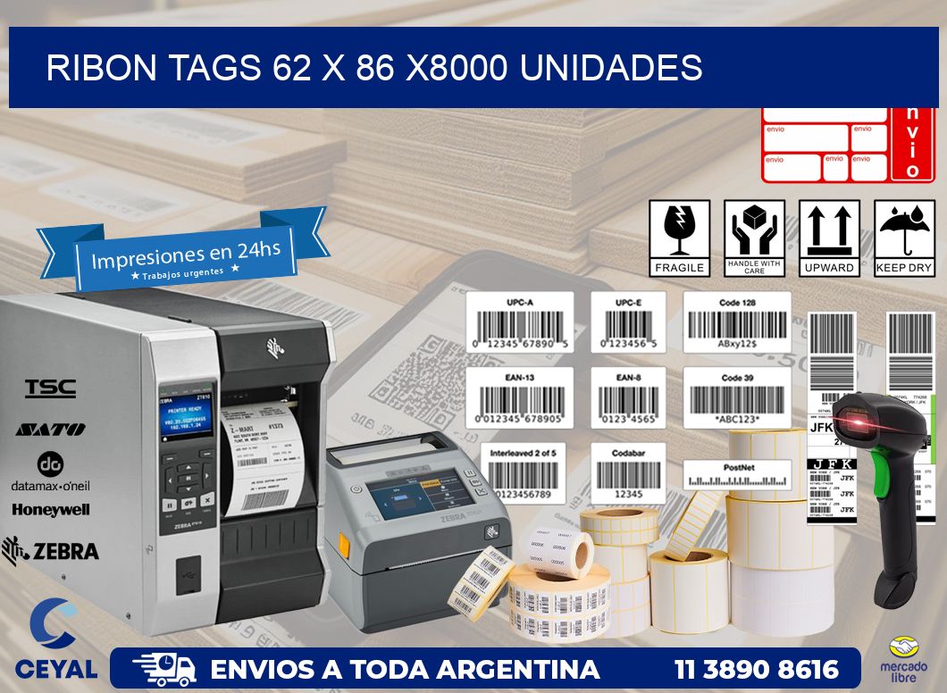 RIBON TAGS 62 x 86 X8000 UNIDADES