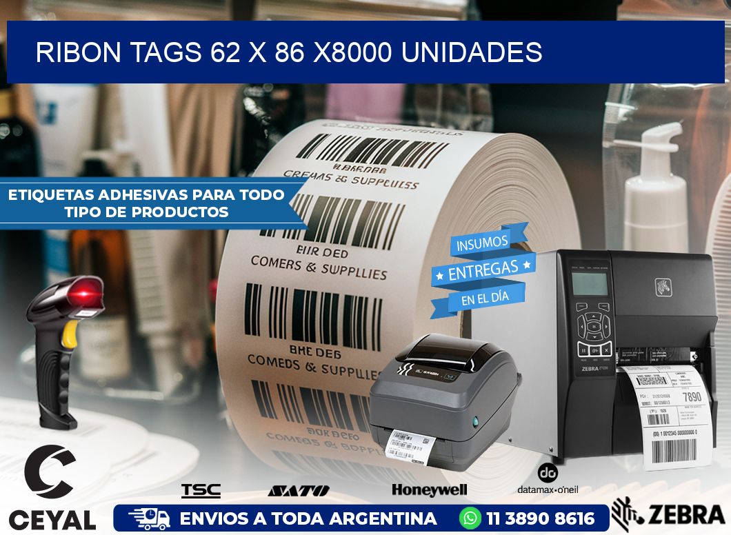 RIBON TAGS 62 x 86 X8000 UNIDADES