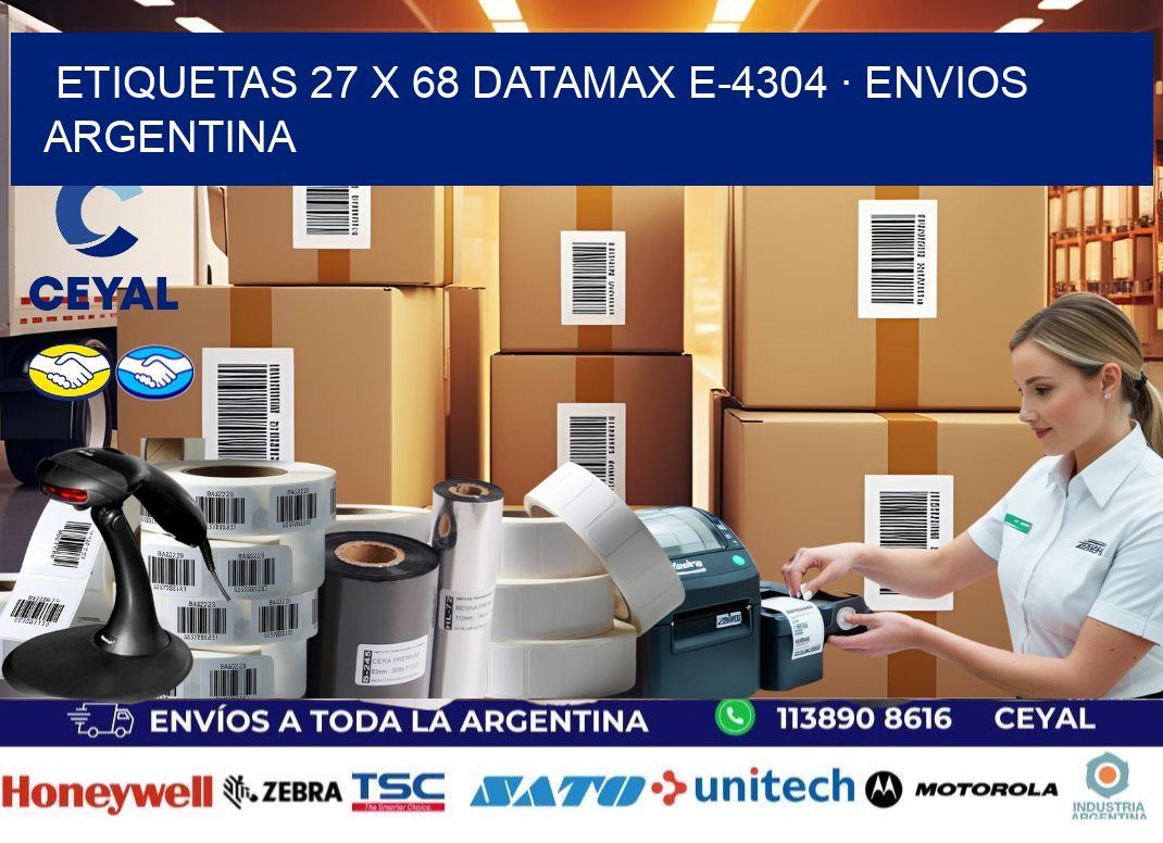 ETIQUETAS 27 x 68 DATAMAX E-4304 · ENVIOS ARGENTINA