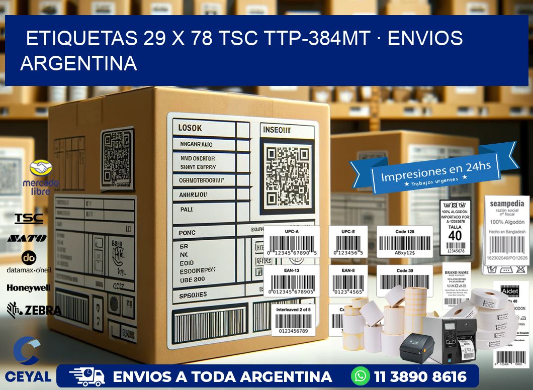 ETIQUETAS 29 x 78 TSC TTP-384MT · ENVIOS ARGENTINA