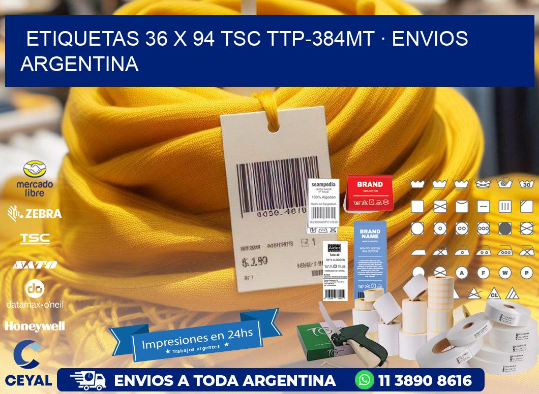 ETIQUETAS 36 x 94 TSC TTP-384MT · ENVIOS ARGENTINA
