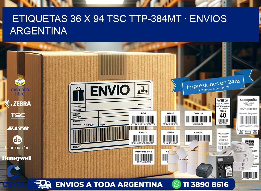 ETIQUETAS 36 x 94 TSC TTP-384MT · ENVIOS ARGENTINA