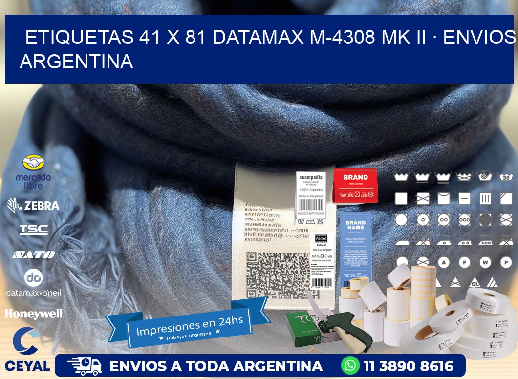 ETIQUETAS 41 x 81 DATAMAX M-4308 MK II · ENVIOS ARGENTINA