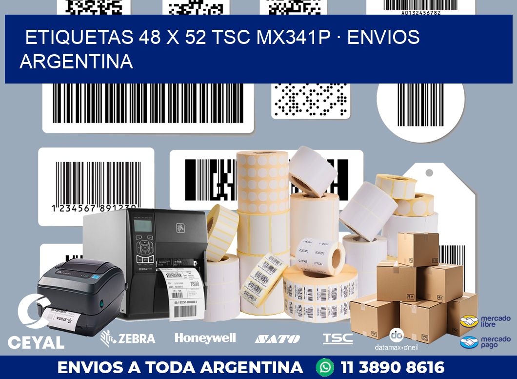 ETIQUETAS 48 x 52 TSC MX341P · ENVIOS ARGENTINA