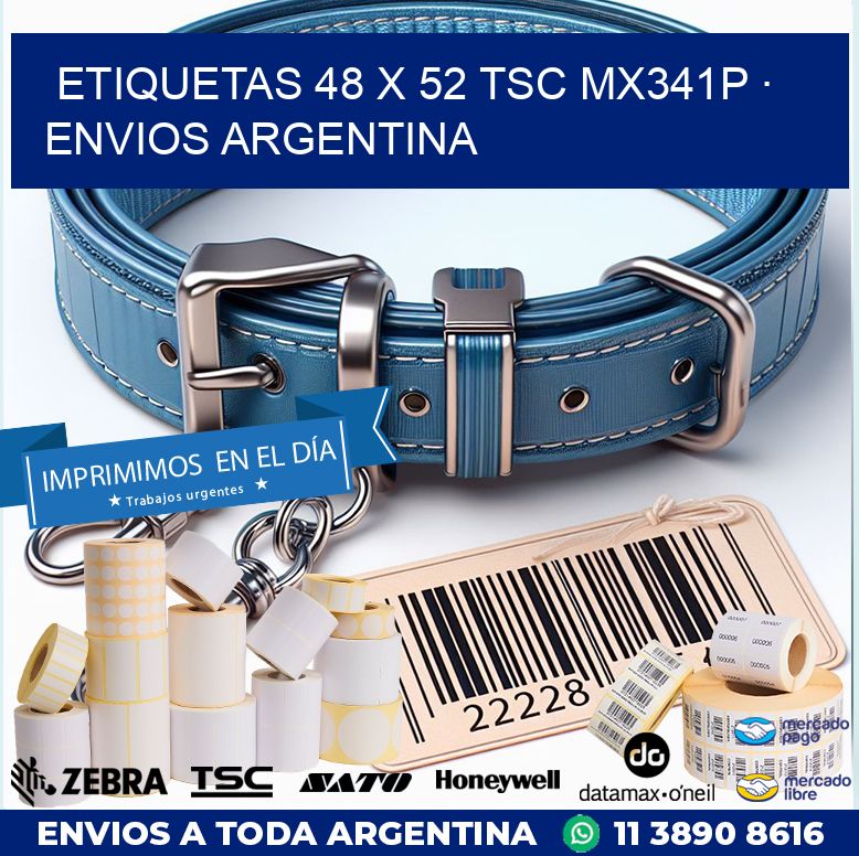 ETIQUETAS 48 x 52 TSC MX341P · ENVIOS ARGENTINA