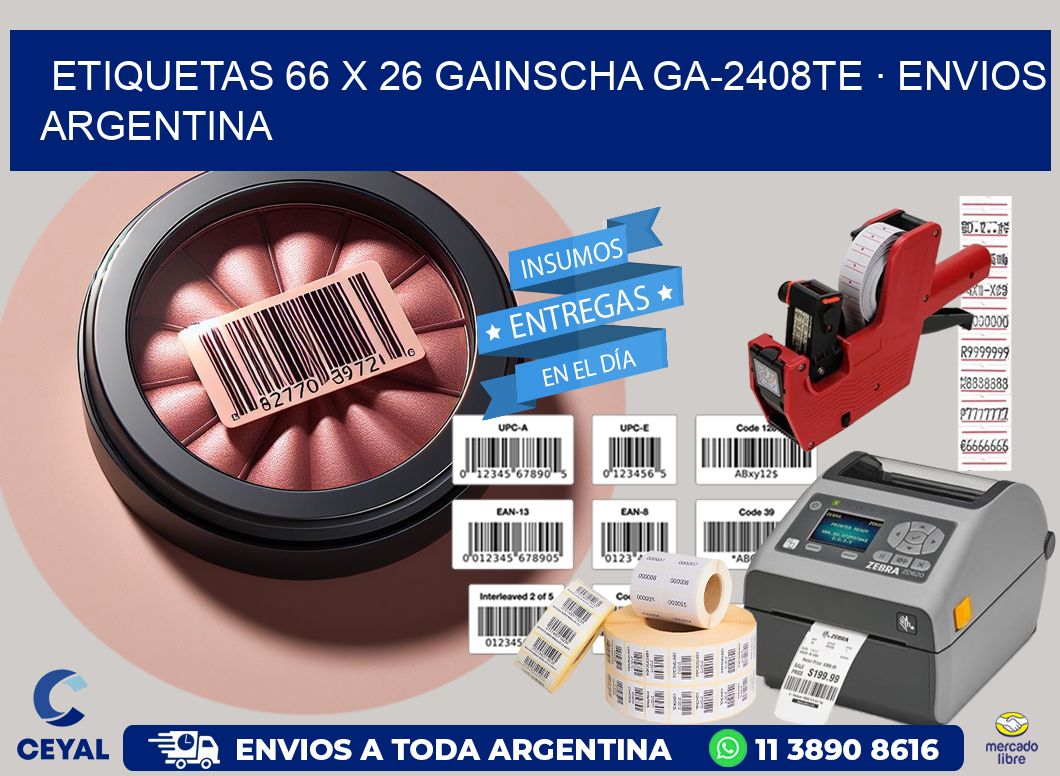 ETIQUETAS 66 x 26 GAINSCHA GA-2408TE · ENVIOS ARGENTINA