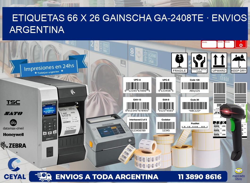 ETIQUETAS 66 x 26 GAINSCHA GA-2408TE · ENVIOS ARGENTINA